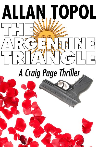 [The Argentine Triangle By Allan Topol / AllanTopol.Com]